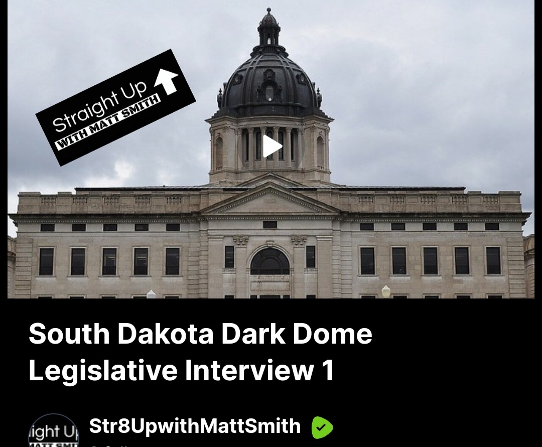 South Dakota Dark Dome Legislative Interview